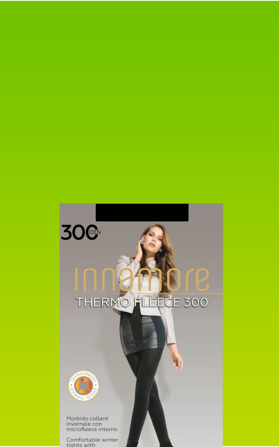 Колготки INNAMORE Fleece 300 ден всего за 499 рублей